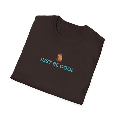 Just Be Cool Softstyle T-Shirt