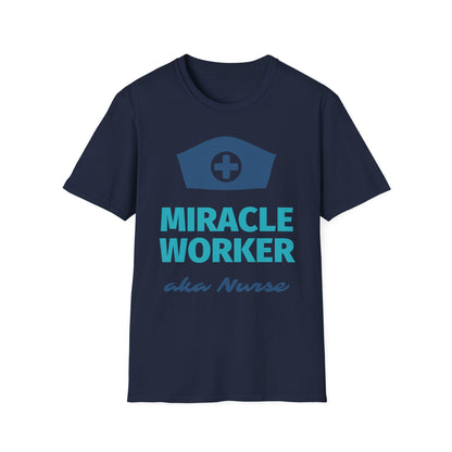 Miracle worker aka nurse Softstyle T-Shirt