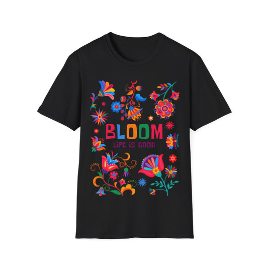 Bloom life is good Softstyle T-Shirt