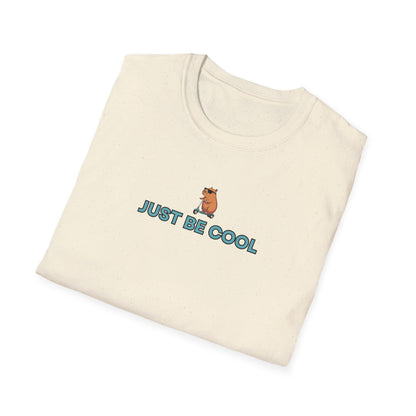 Just Be Cool Softstyle T-Shirt