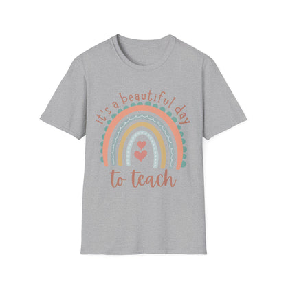 Its a beautiful day to teach Softstyle T-Shirt