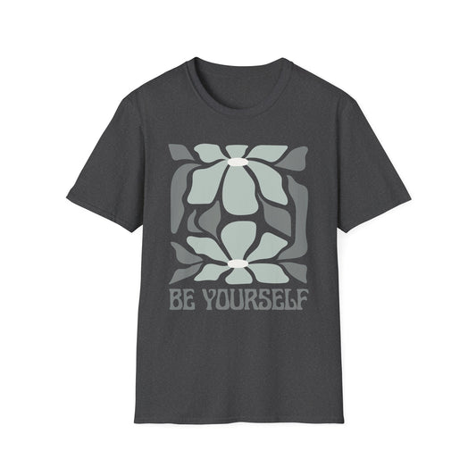 Be Yourself Floral Design T-Shirt