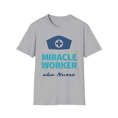 Miracle worker aka nurse Softstyle T-Shirt