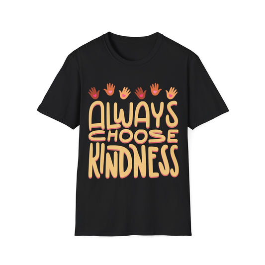 Always choose kindness Softstyle T-Shirt