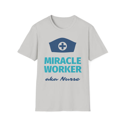 Miracle worker aka nurse Softstyle T-Shirt