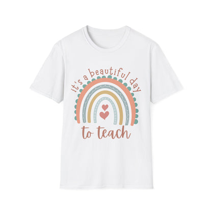 Its a beautiful day to teach Softstyle T-Shirt